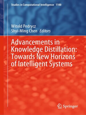 cover image of Advancements in Knowledge Distillation
